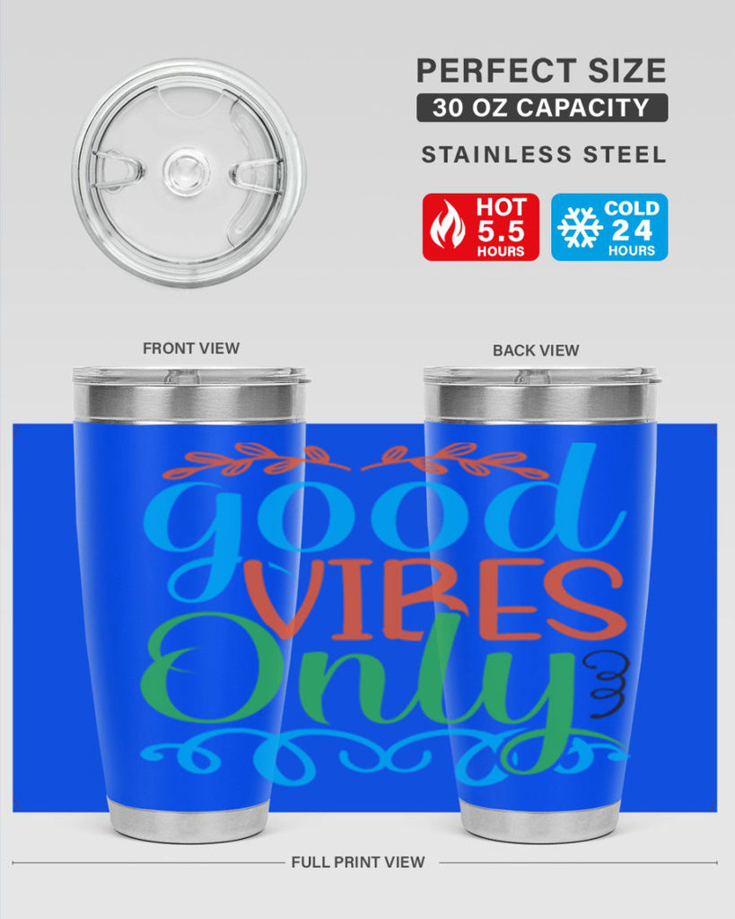 Good Vibes Only 198#- mermaid- Tumbler