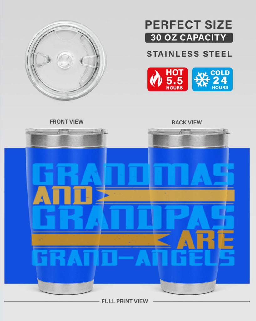 Grandmas and grandpas are grandangels 89#- grandma - nana- Tumbler