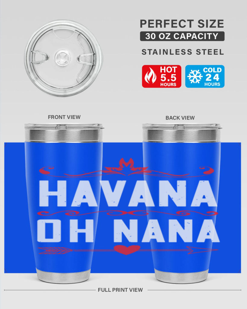 HAVANA oh nana 26#- grandma - nana- Tumbler