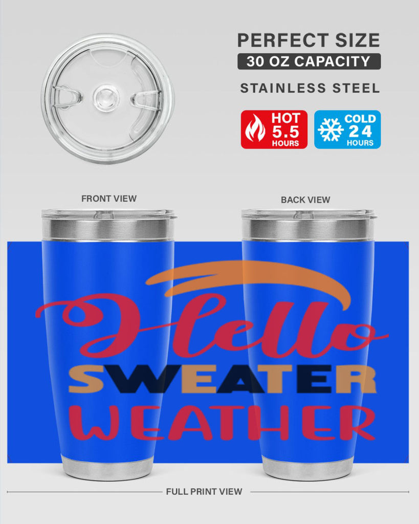 HelloSweaterWeather 301#- fall- Tumbler