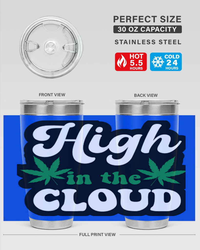 High in the cloud 113#- marijuana- Tumbler