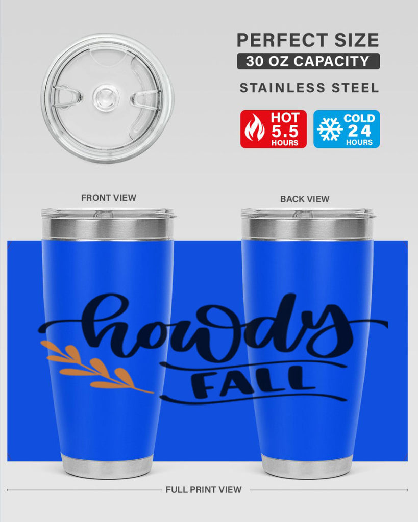 Howdy Fall 496#- fall- Tumbler