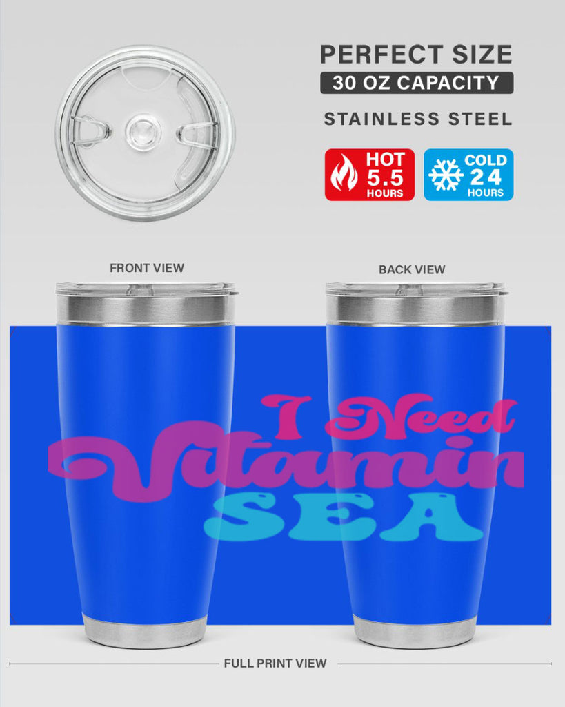 I Need Vitamin Sea 217#- mermaid- Tumbler