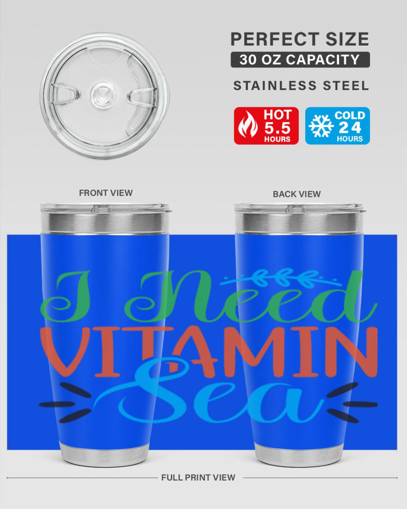 I Need Vitamin Sea 233#- mermaid- Tumbler