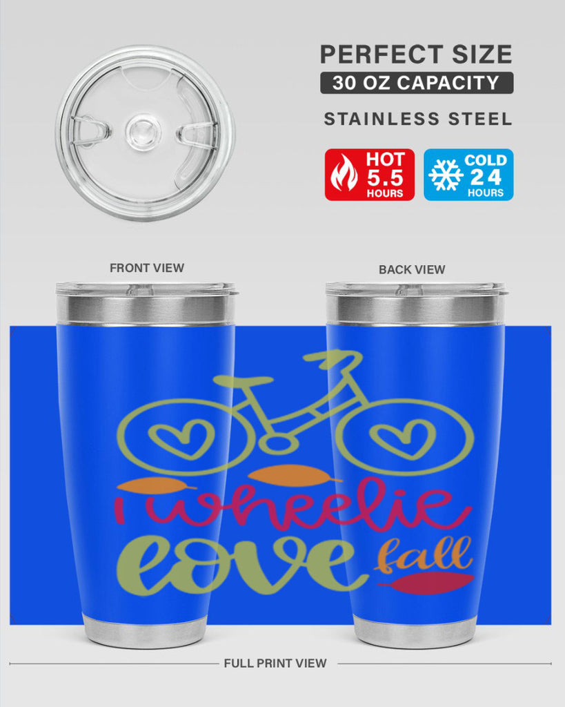 I Wheelie Love Fall 342#- fall- Tumbler