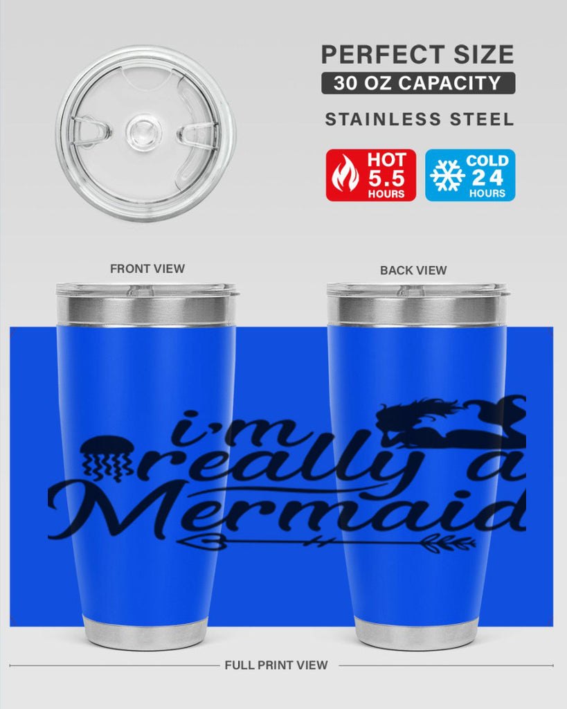 I m Really A Mermaid 213#- mermaid- Tumbler