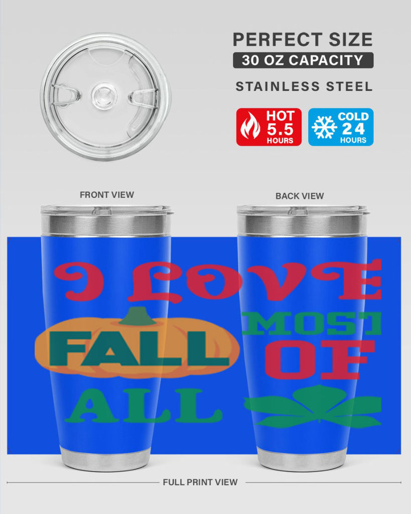 ILOVEFALLMOSTof 346#- fall- Tumbler