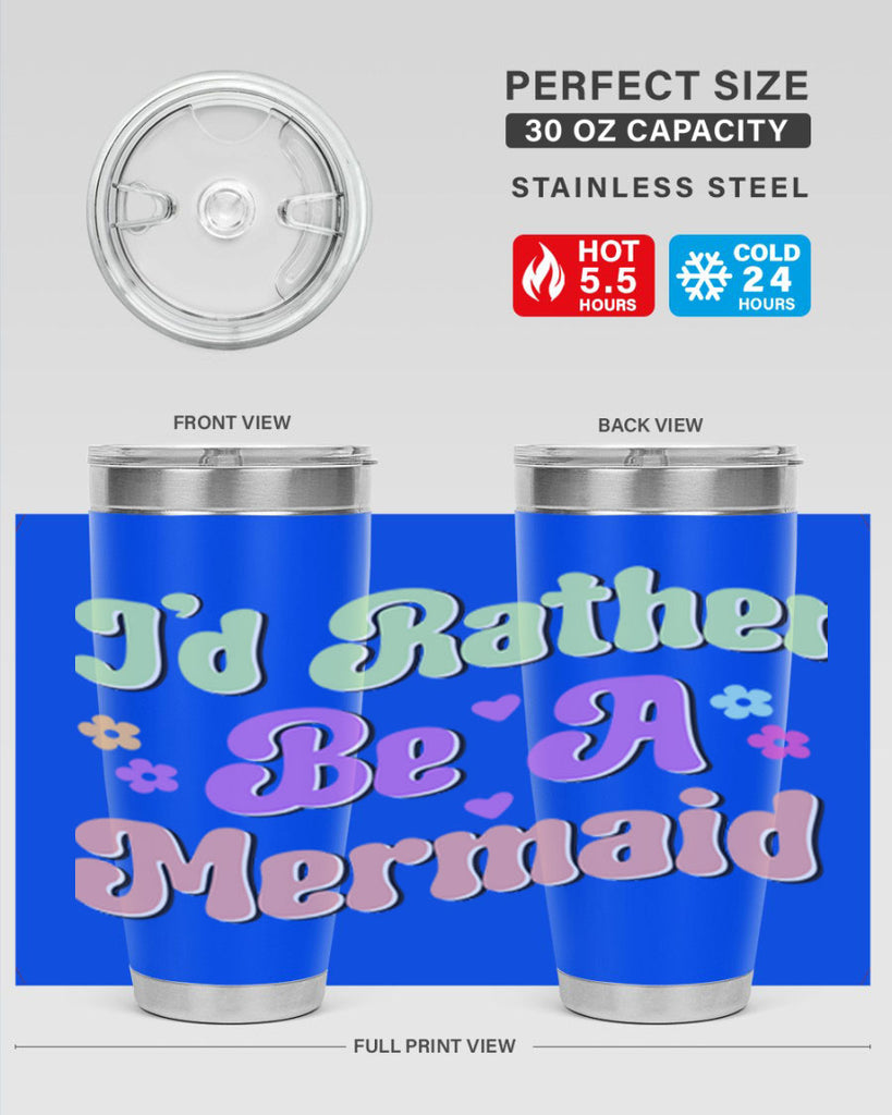 Id Rather Be A Mermaid 243#- mermaid- Tumbler