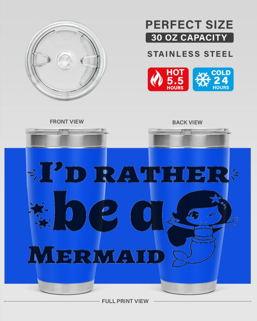 Id rather be a Mermaid 240#- mermaid- Tumbler