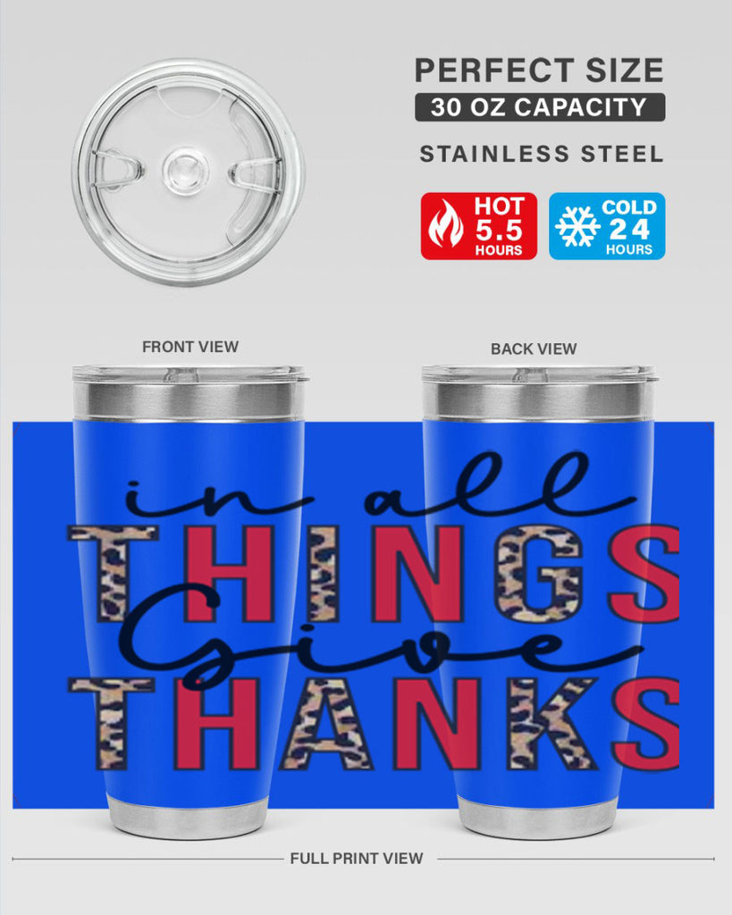 In all things give thanks 352#- fall- Tumbler