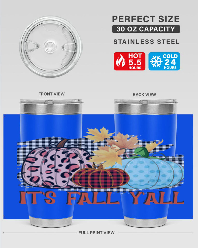 Its Fall Yall Design 371#- fall- Tumbler