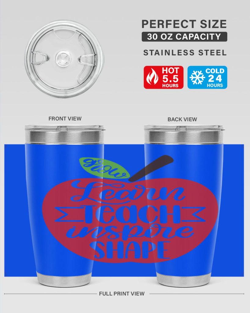 Learn Teach Inspire Shape Style 68#- teacher- tumbler