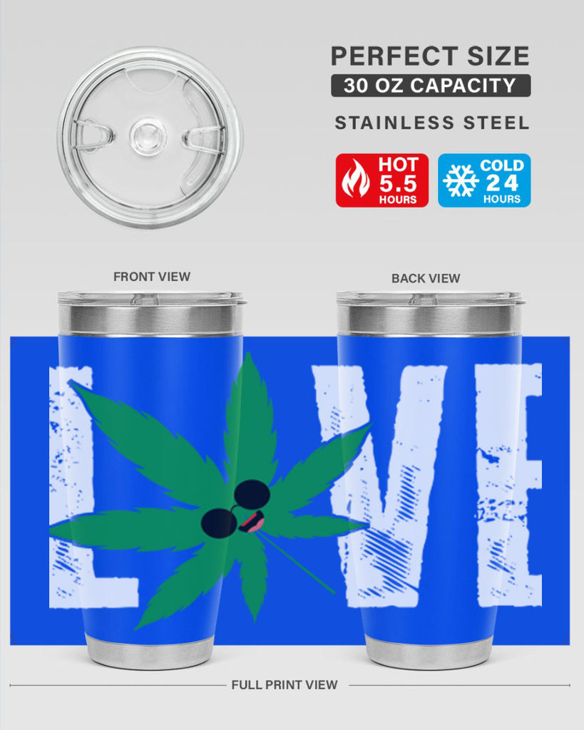 Love 195#- marijuana- Tumbler