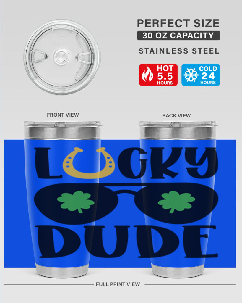 Lucky Dude Style 57#- St Patricks Day- Tumbler