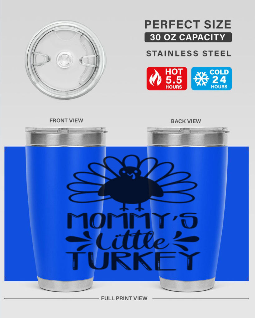 Mommy s Little Turkey 427#- fall- Tumbler