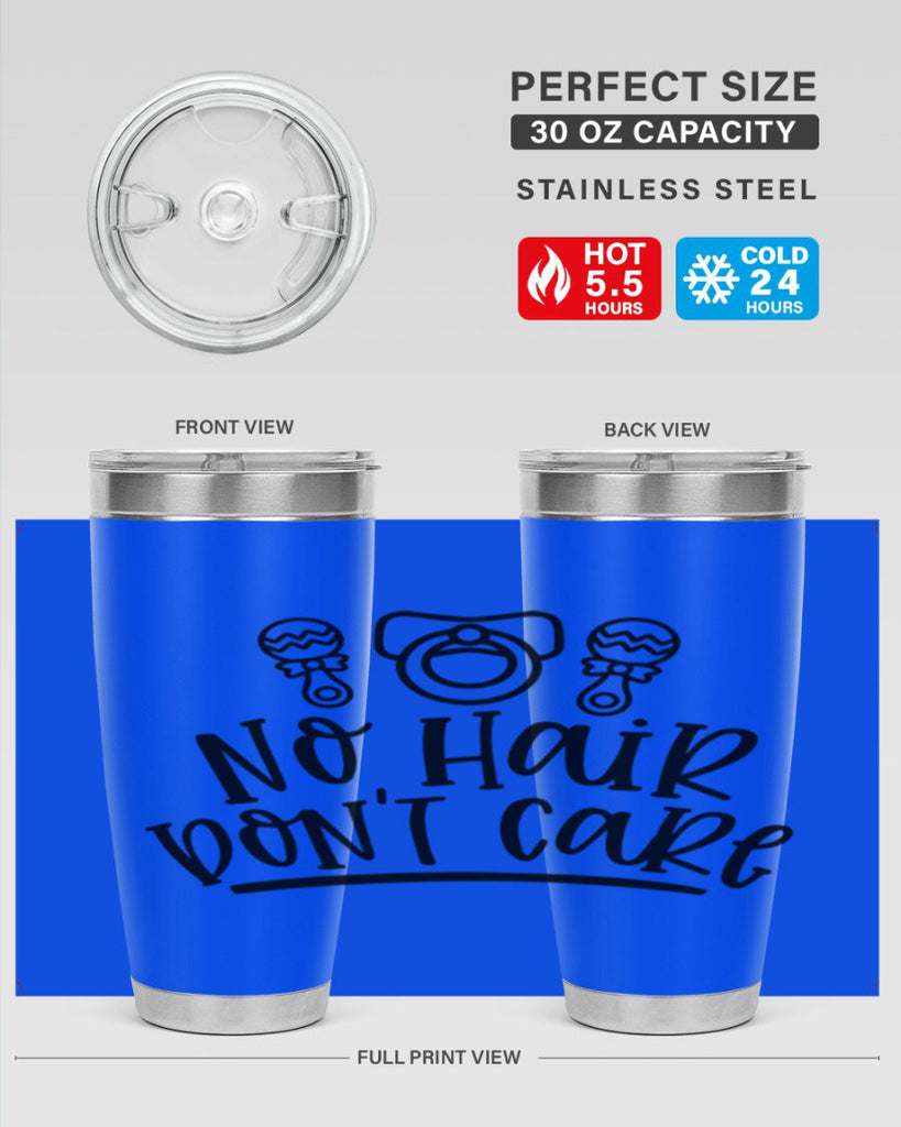 No Hair Dont Care Style 37#- baby- tumbler