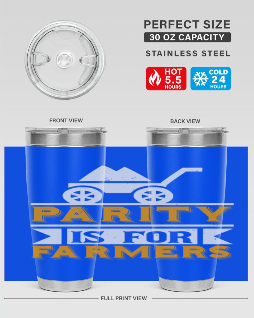 Parity is for farmers 39#- farming and gardening- Tumbler