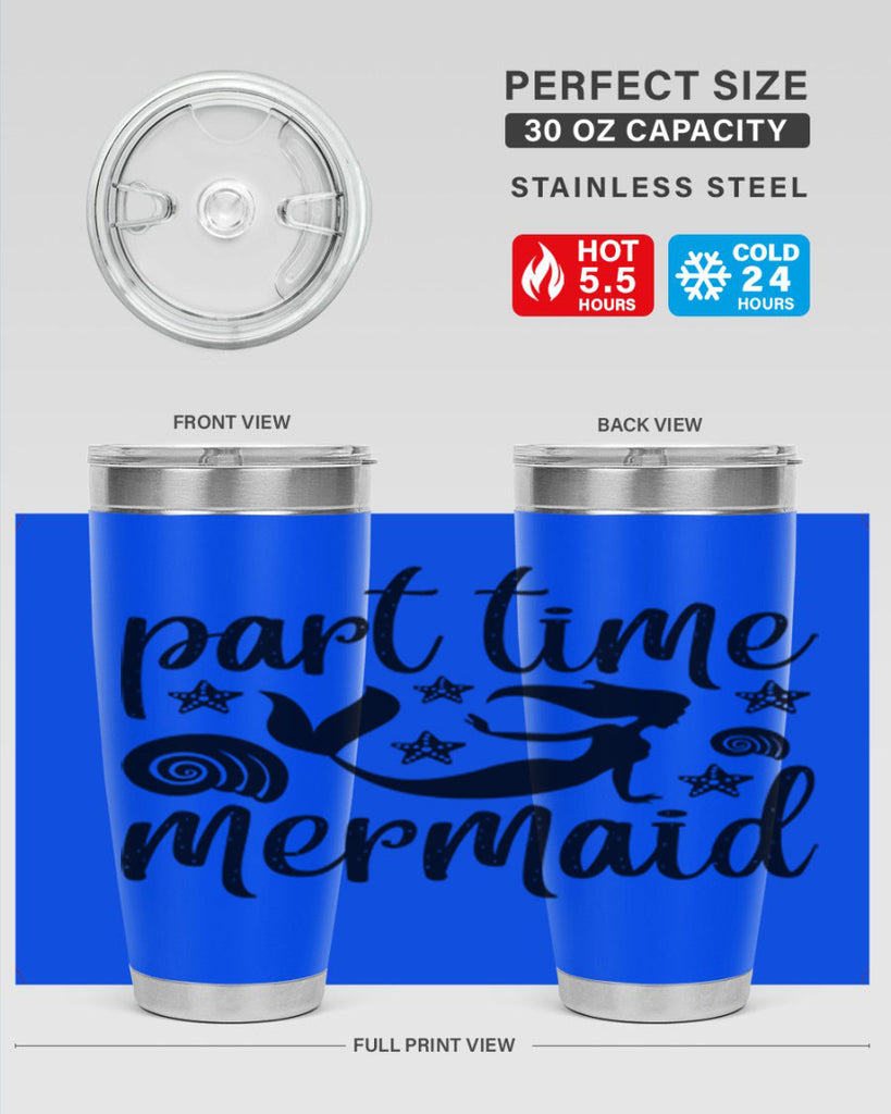 Part time mermaid design 536#- mermaid- Tumbler