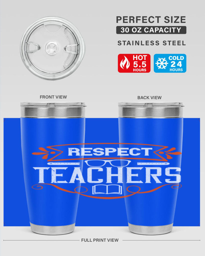 Respect Teachers Style 23#- teacher- tumbler