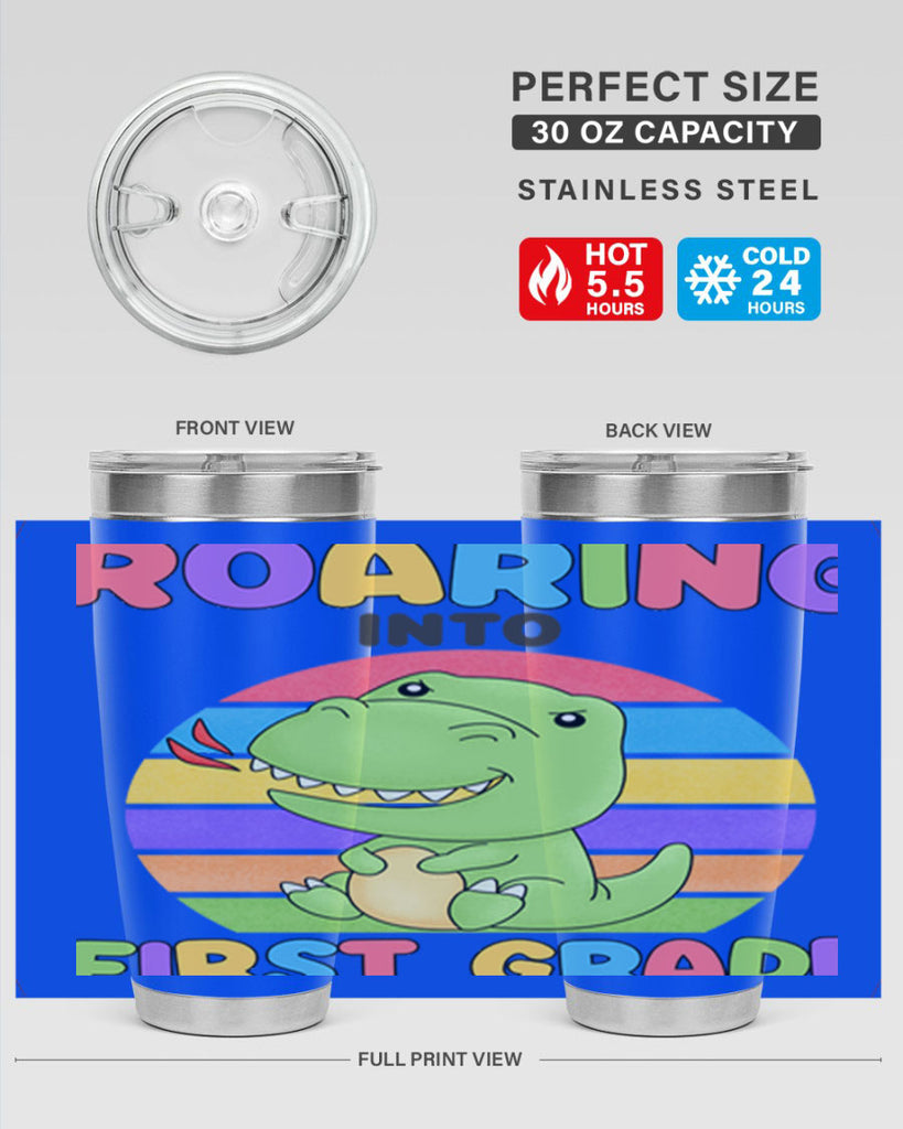 Roaring to 1st Grade Trex 2#- 1st grade- Tumbler