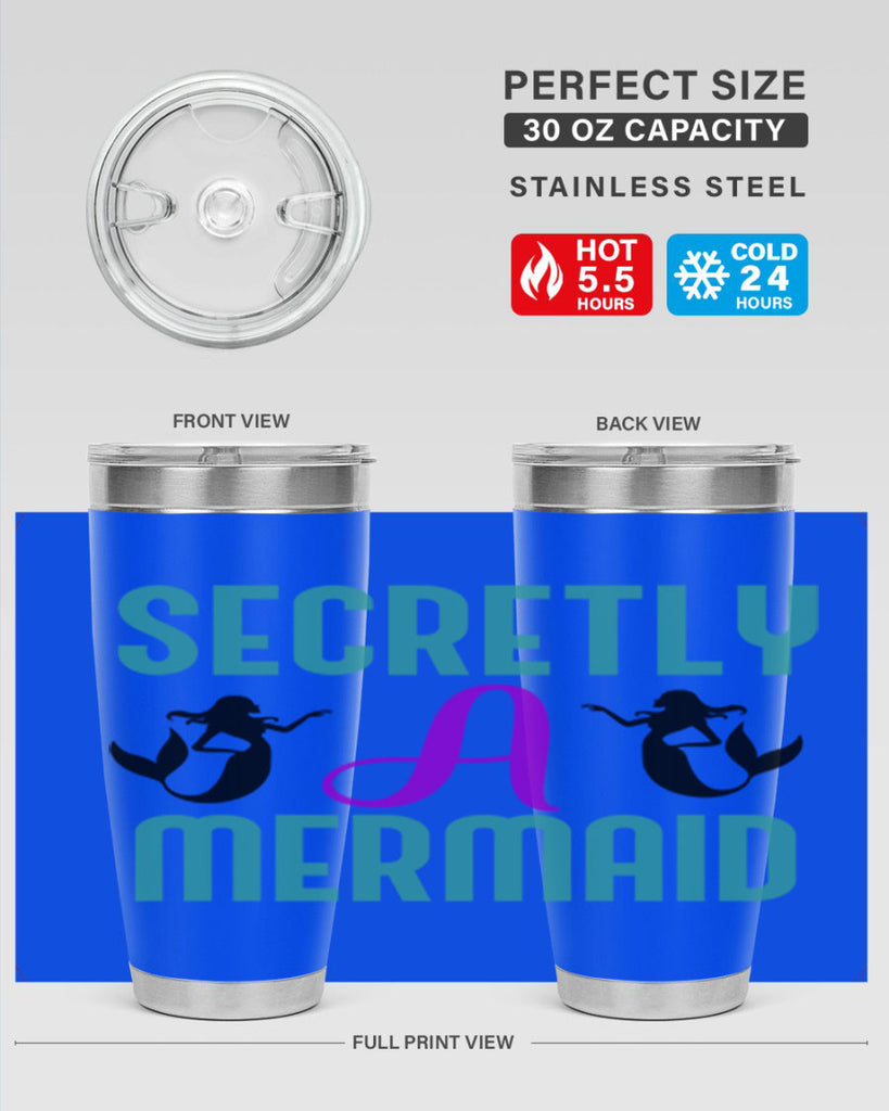 Secretly A Mermaid 578#- mermaid- Tumbler