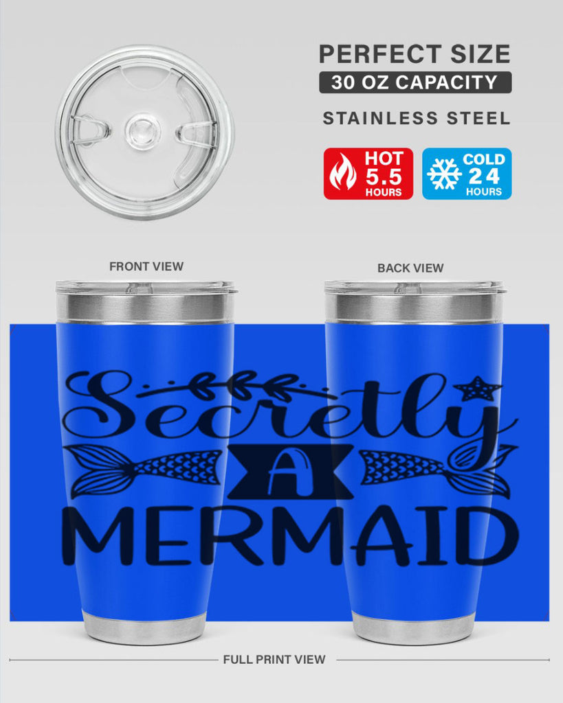 Secretly A Mermaid 581#- mermaid- Tumbler