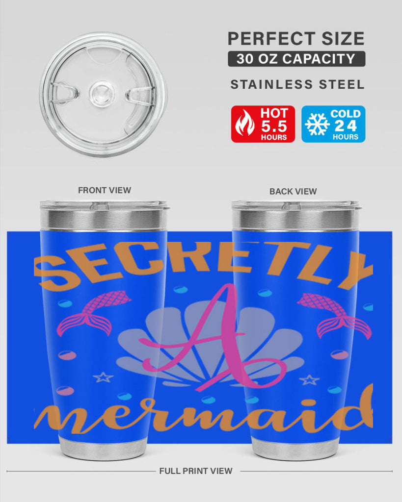 Secretly A Mermaid Design 583#- mermaid- Tumbler