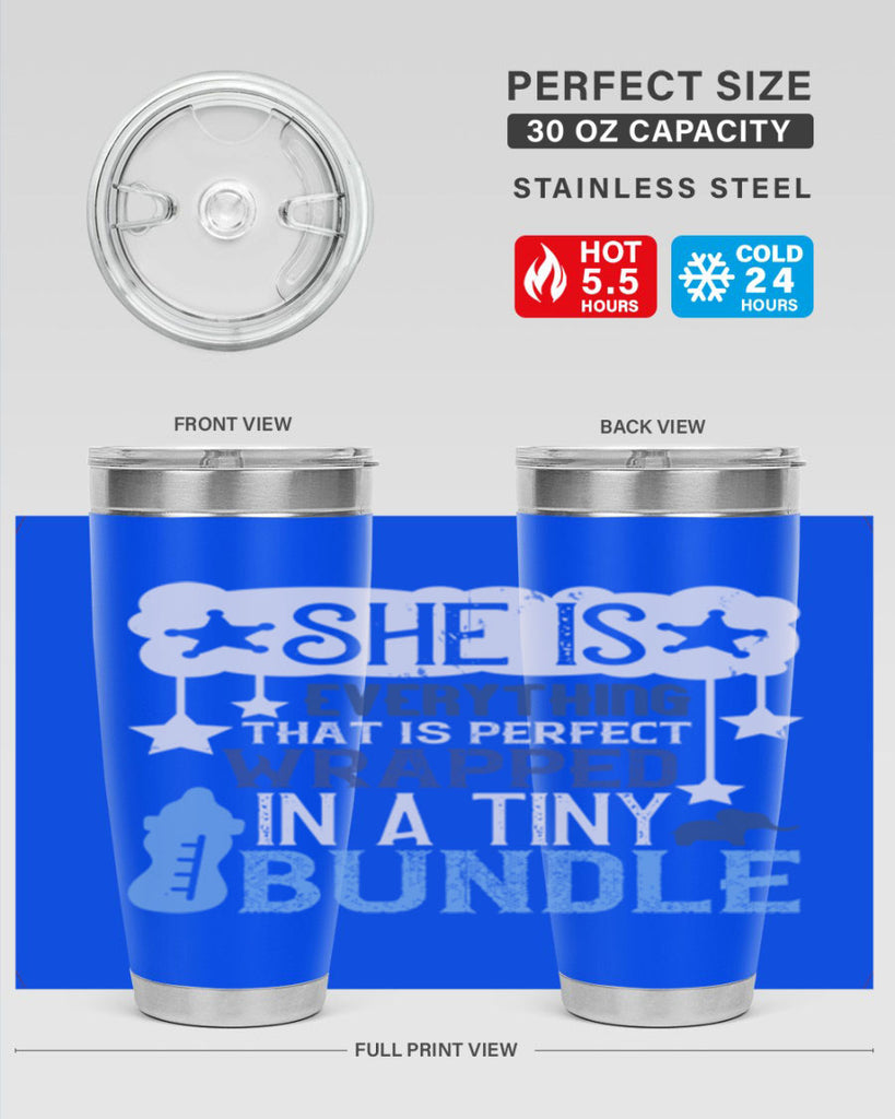 She is everything that is perfect wrapped in a tiny bundle Style 10#- baby- tumbler