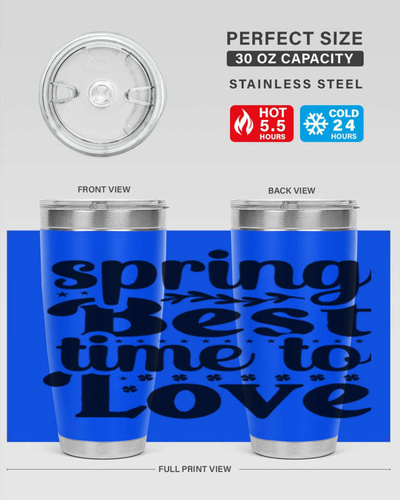 Spring Best Time To Love 410#- spring- Tumbler
