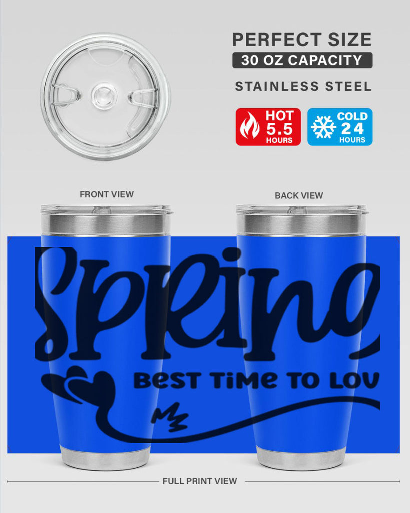 Spring Best Time to Love417#- spring- Tumbler