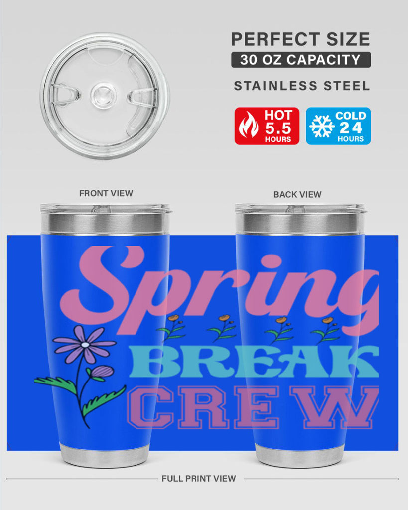 Spring Break Crew  484#- spring- Tumbler
