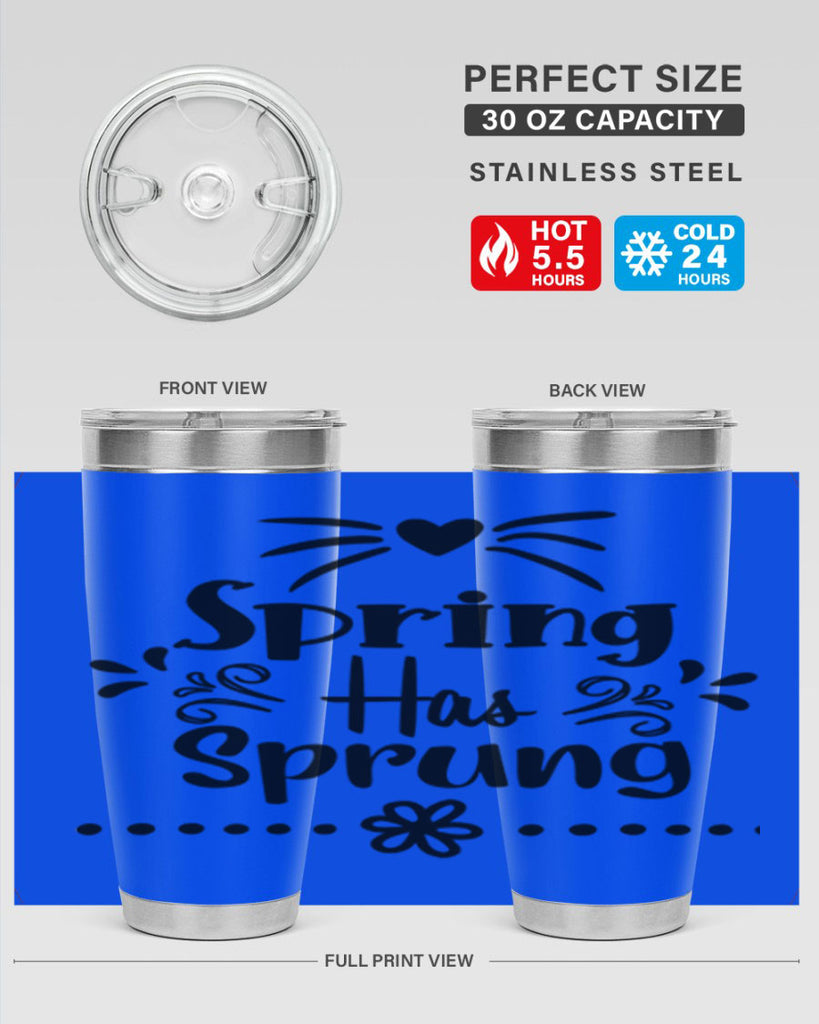 Spring Has Sprung 433#- spring- Tumbler