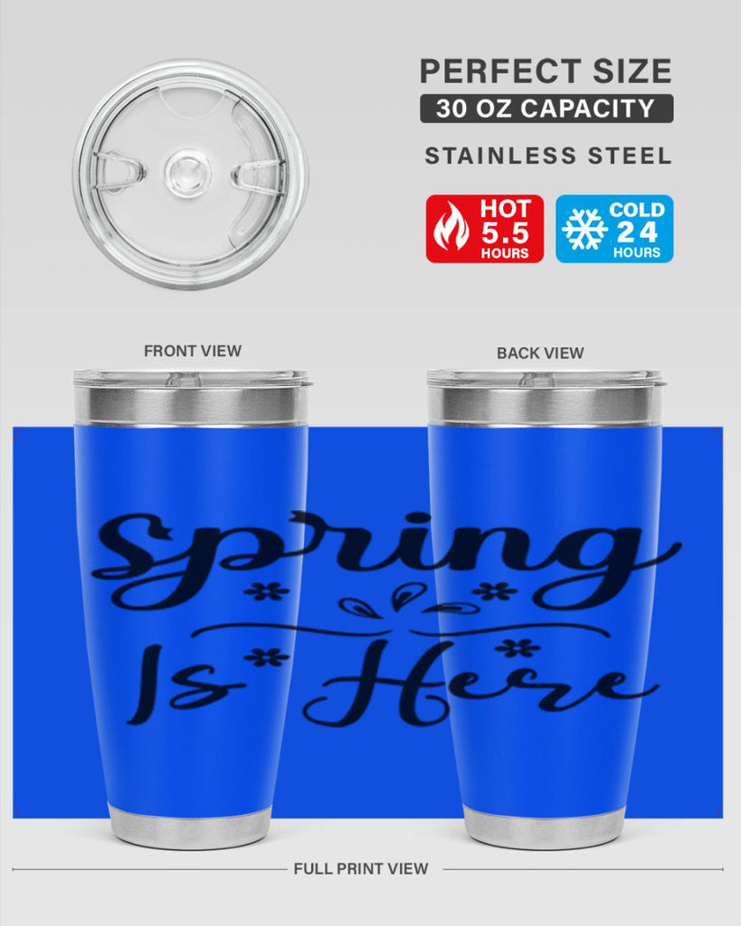 Spring Is Here, 443#- spring- Tumbler