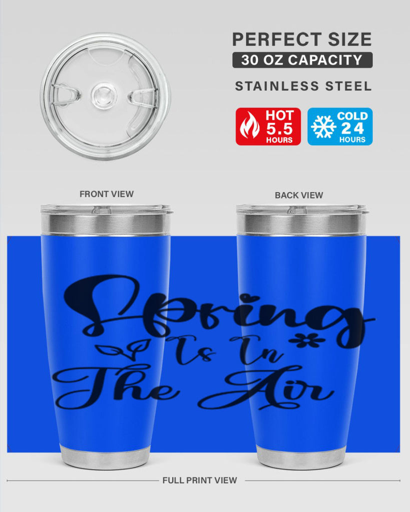 Spring Is In The Air 459#- spring- Tumbler
