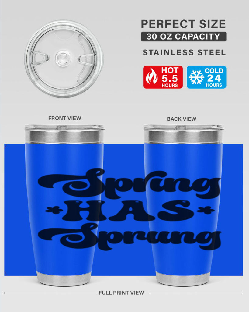 Spring has sprung  492#- spring- Tumbler