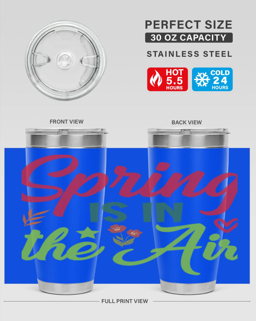 Spring is in the Air 503#- spring- Tumbler