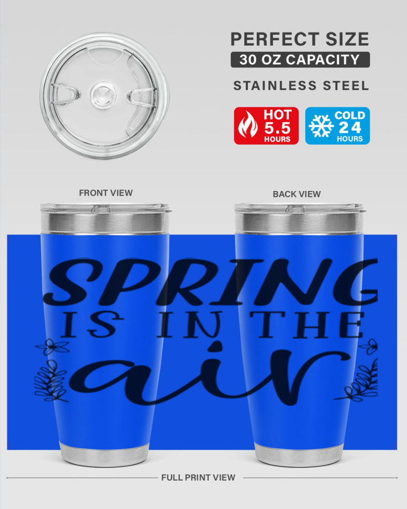 Spring is in the air 506#- spring- Tumbler