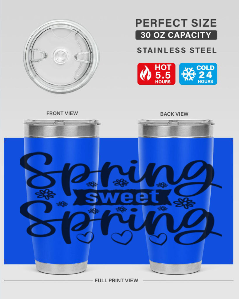 Spring sweet spring  design 516#- spring- Tumbler