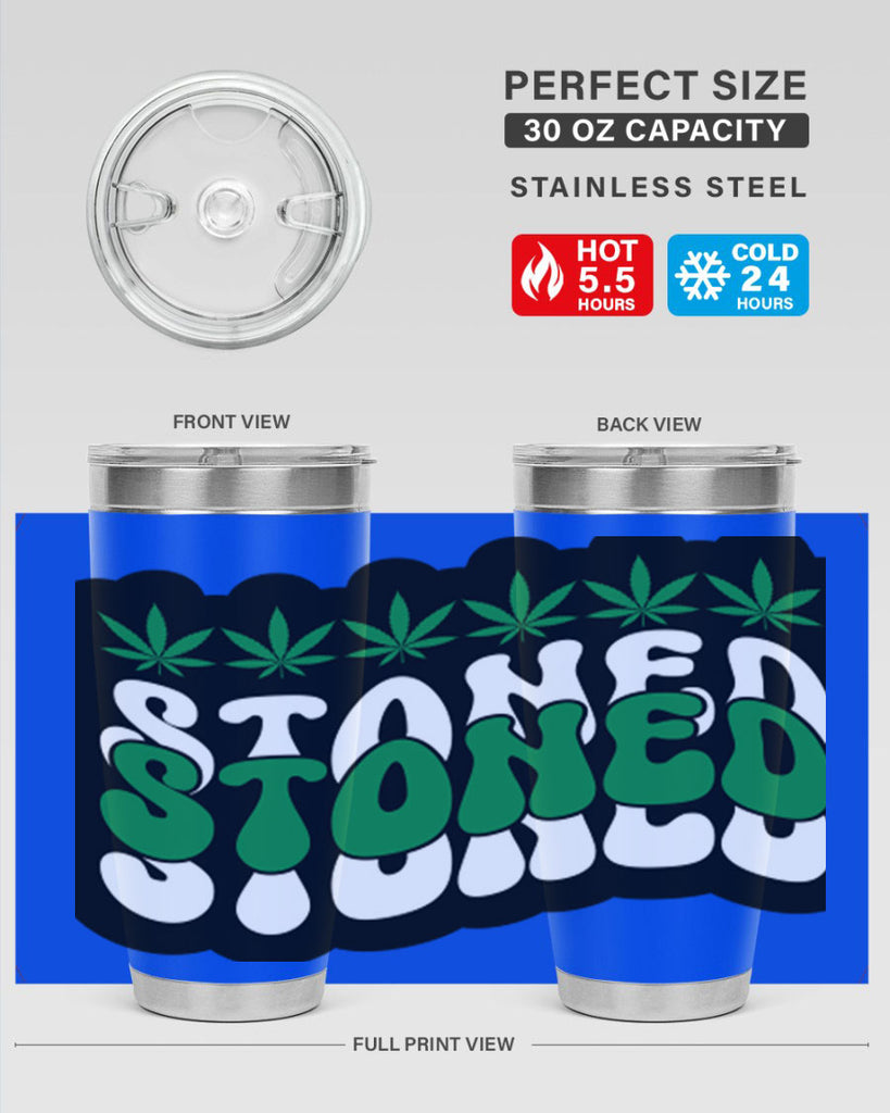 Stoned 255#- marijuana- Tumbler