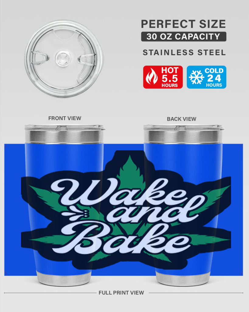 Wake and bake 273#- marijuana- Tumbler