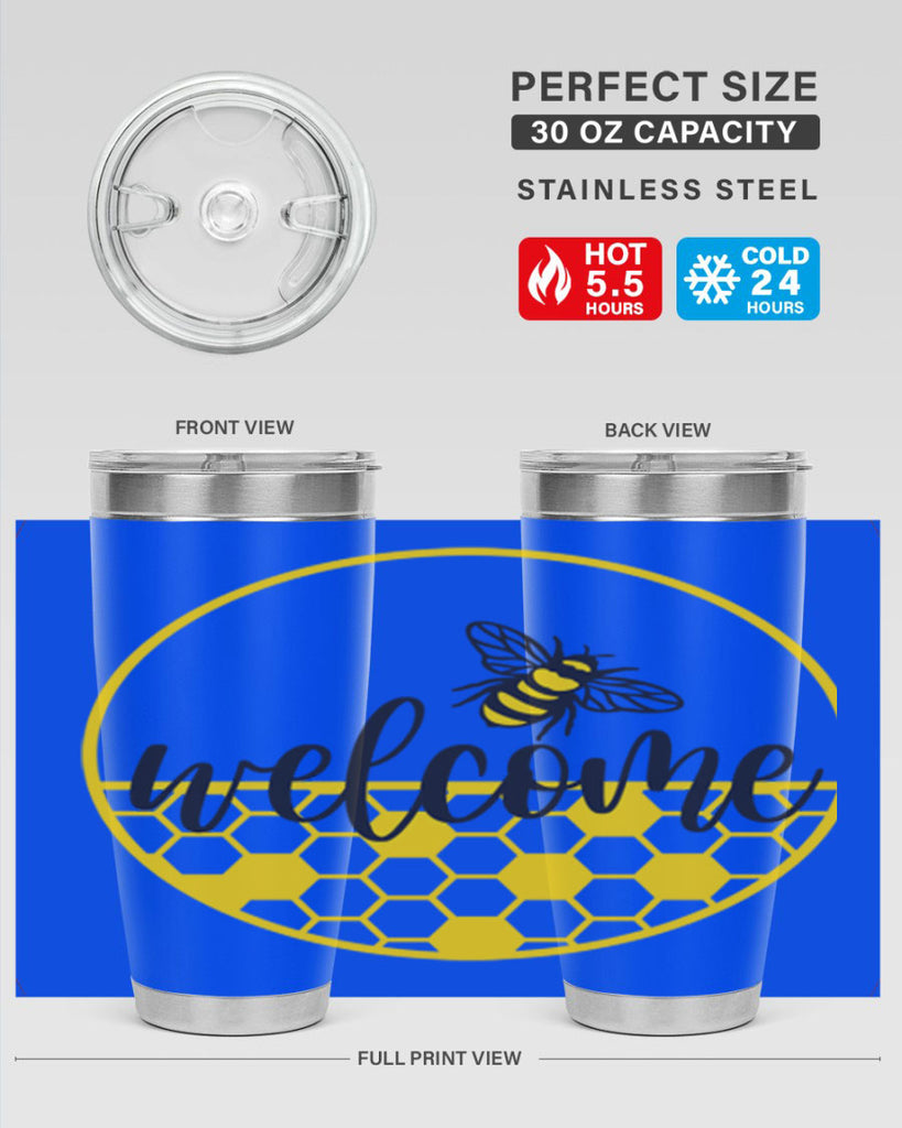 Welcome Bee and hive567#- spring- Tumbler