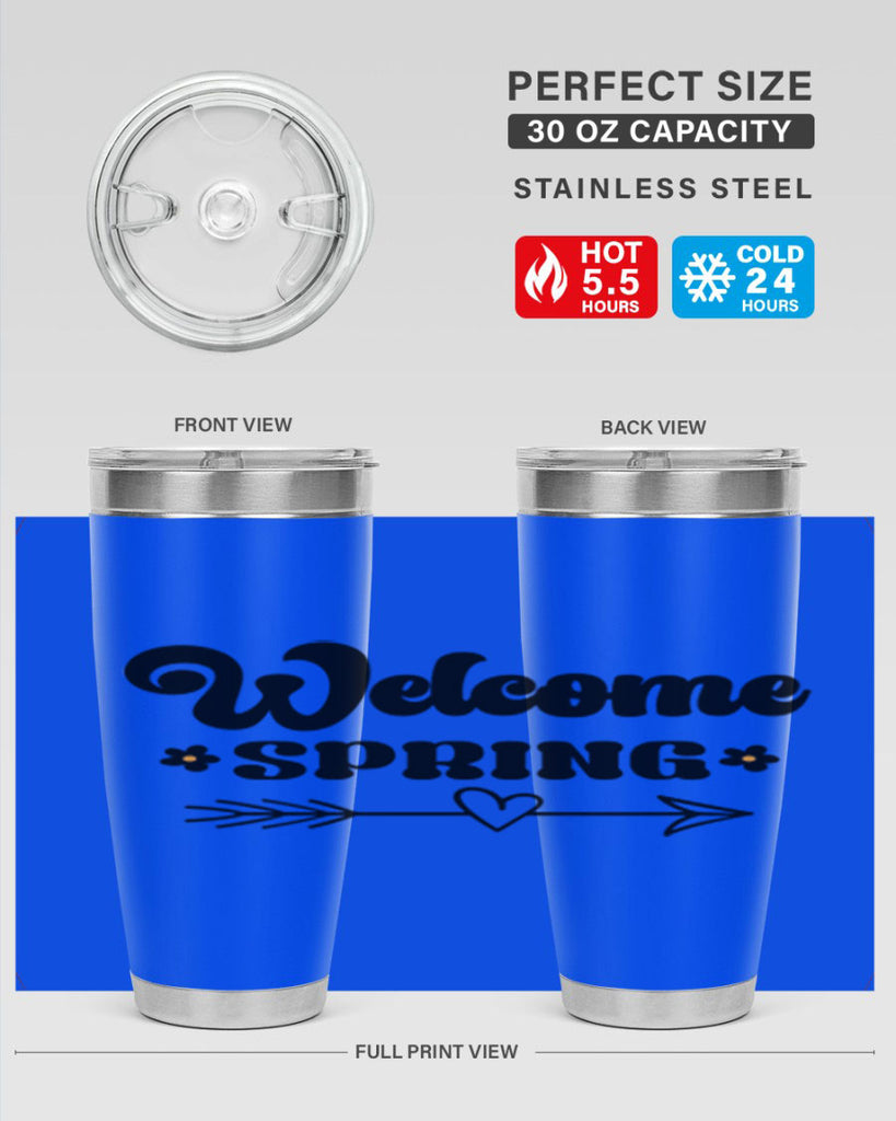Welcome spring  596#- spring- Tumbler