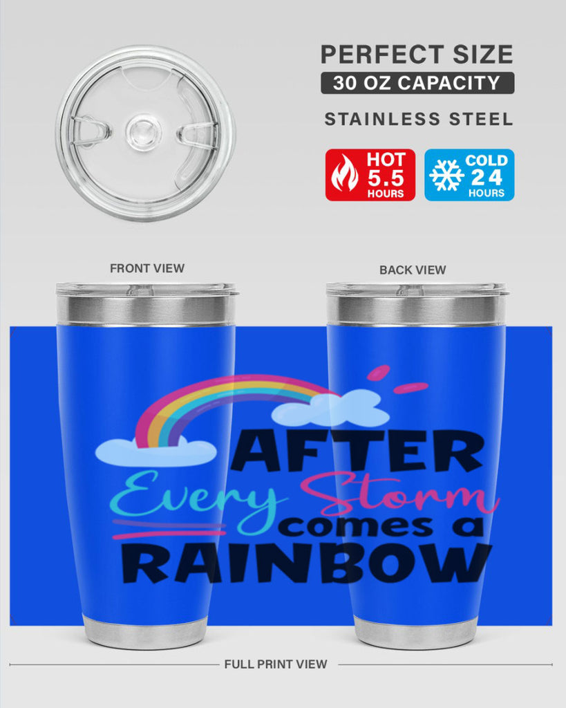after every storm comes a rainbow Style 291#- baby- tumbler