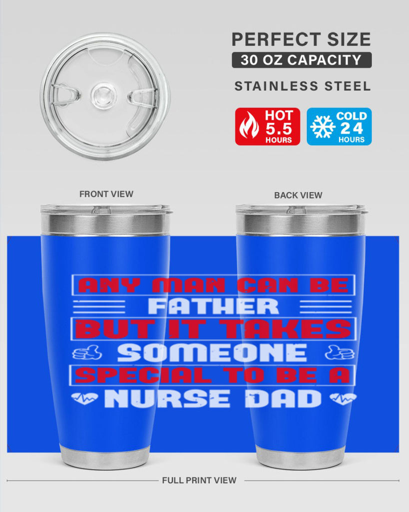 any man can be father Style 272#- nurse- tumbler