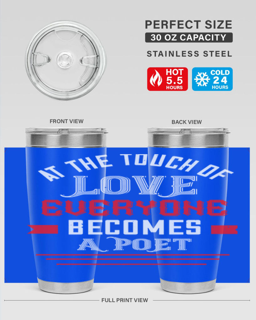 at the touch of love 69#- valentines day- Tumbler