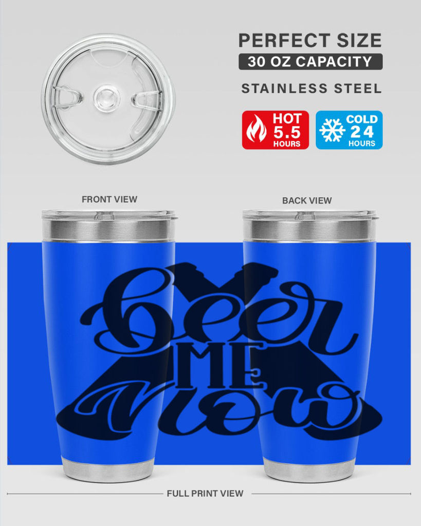 beer me now 46#- beer- Tumbler