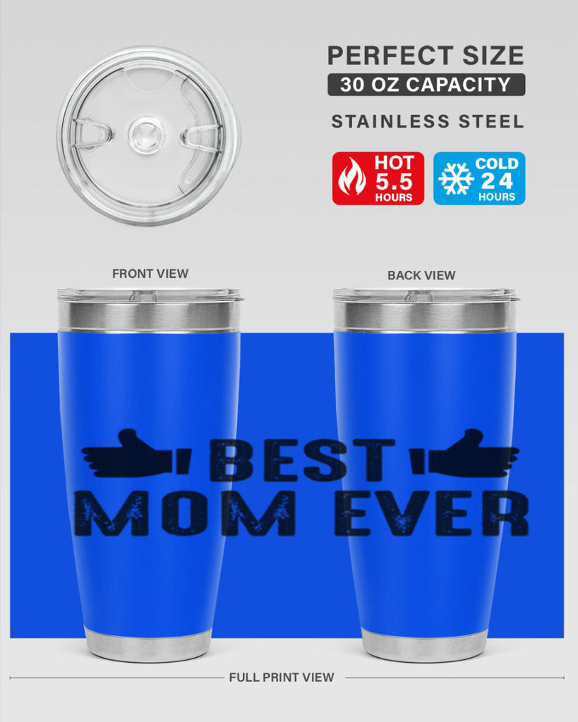 best mom ever 208#- mom- Tumbler