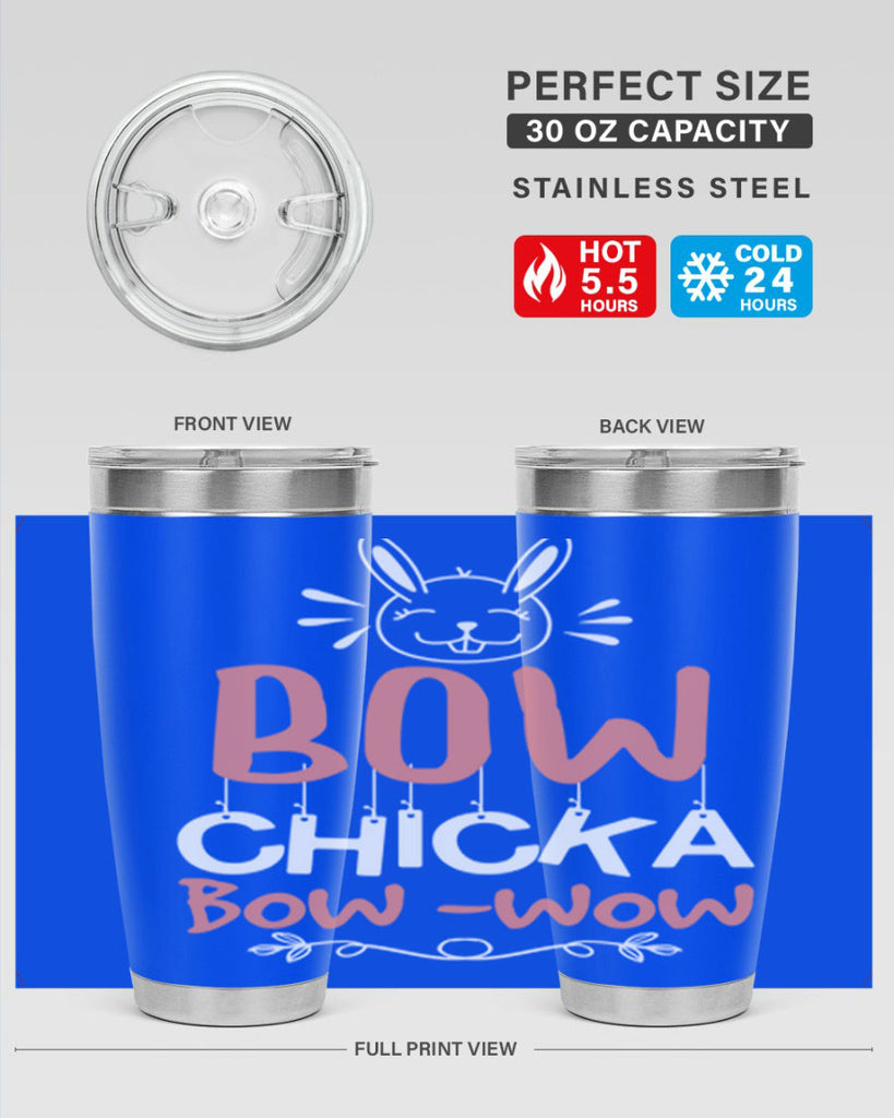 bow chicka bow wow 100#- easter- Tumbler