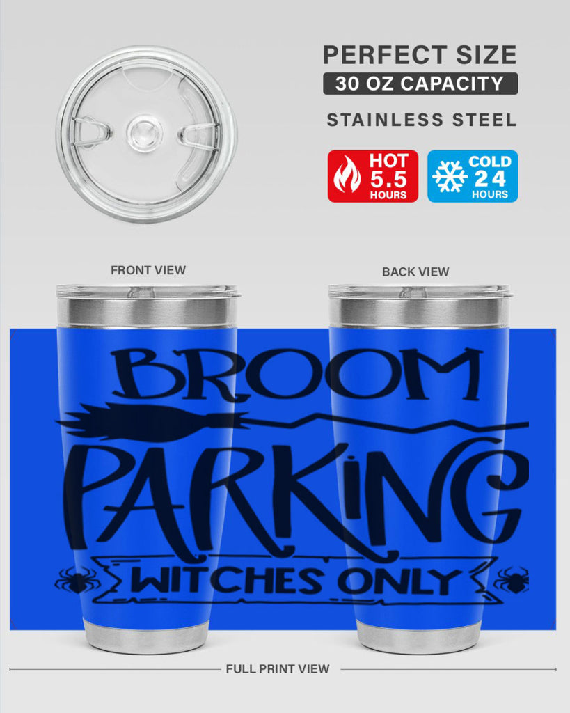 broom parking witches only 84#- halloween- Tumbler