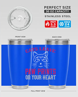 cats leave paw prints on your heart Style 39#- cat- Tumbler